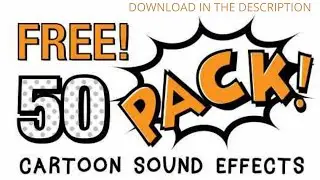 Free 50 Cartoon Sound Pack | No Copyright