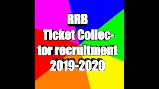 RRB Ticket Collector recruitment  2019-2020 notice