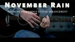 November Rain by Guns N' Roses - for Solo Guitar