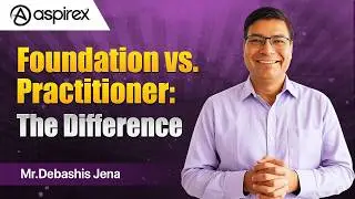 Foundation vs. Practitioner:The Difference
