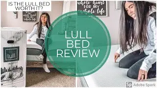 LULL BED REVIEW | NOT SPONSORED!