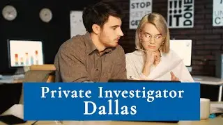 Private Investigator Dallas: Unveiling the Secrets Behind the City's Top PI Services