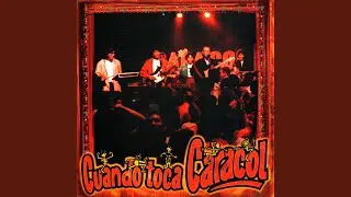 Cuando Toca Caracol Ll (En Vivo)