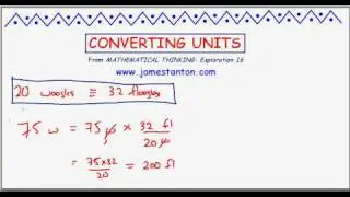 On Converting Units (TANTON Mathematics)