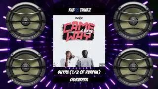 KIB TUNEZ | SNYPA (1/2 of RVRPRK) - CAME ALONG WAY