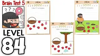 Brain Test 5: Level 84 || Solution