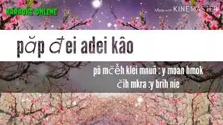 Karaoke păp đei adei kâo