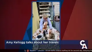 Amy Kellogg Talks About Her Travels and Her 5 Dogs