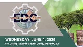 June 4, 2025 Economic Development Commission (EDC) Meeting
