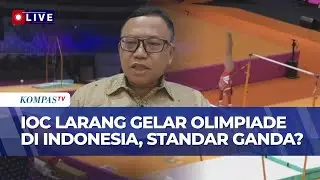[FULL] Bung Kus Blak-blakan Soal Sanksi IOC untuk Indonesia Usai Tolak Atlet Israel, Standar Ganda?