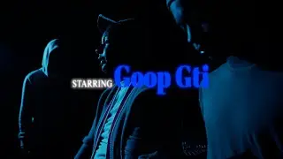 Goop.Gti - Goop Wyd (Official Video)