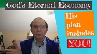 God's Economy - His Plan for your life