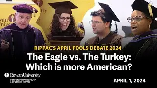 RIPPAC&rsquo;s April Fools Debate 2024 - The Eagle vs. The Turkey: Which is more American?