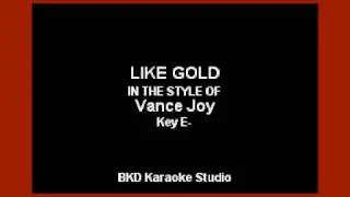 Vance Joy - Like Gold (Karaoke Version)