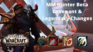 New Legendary Can FIX Trueshot | MM Hunter Covenant + Legendary Combo | Shadowlands Beta