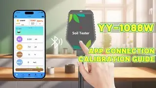 How to Connect the YY‑1088W Soil Tester to Its App via Bluetooth