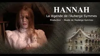 Hannah - La l&eacute;gende de l'Auberge Symmes