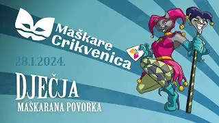 Maškare Crikvenica - dječja maškarana povorka 28. siječnja 2024.