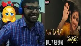 Mahanati Title Full Video Song - Mahanati|Keerthy Suresh,Dulquer Salmaan|Reaction & Thoughts
