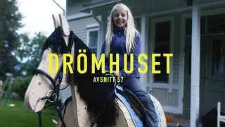 Vi bygger en trähäst | DRÖMHUSET? | Avsnitt 57