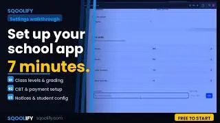 Title: How to Set Up Your School App on Sqoolify | Full Settings Walkthrough