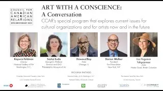 Art With A Conscience: A NAC + CCAR Partnership Event (Part1)