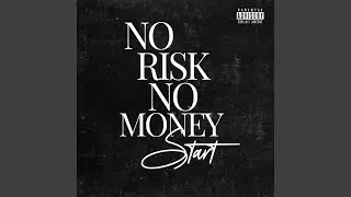 NO risk NO money (prodbydayse)