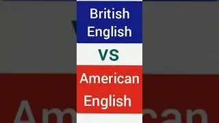 British English vs American English #shorts @ExploreMoreandLearn