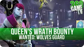 Destiny - Wanted: Wolves Guard (Campus-9 Venus) - Queens Wrath Bounty Location / Walkthrough