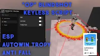 *OP* Blind Shot Script | Keyless, Esp, Anti void