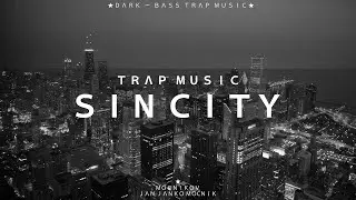 Mocnikov - SIN CITY (ＳＩＧＭ&Lambda; Ｂ&Xi;&Lambda;ＴＺ) Bass Trap Music