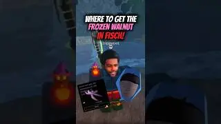 How to get a frozen walnut in fisch!
