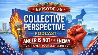 Episode 76: Anger is NOT the Enemy | Get Over Yourself Series