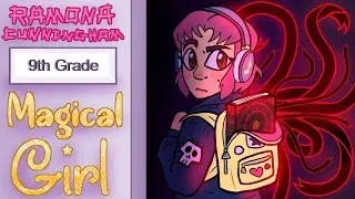 Ramona Cunningham: 9th Grade Magical Girl | RC9GN AU Animatic
