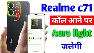 Realme c71 ring light | realme c71 Ring light kaise jalaye | Ring light setting