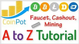 CoinPot full Tutorial 2019 - Coinpot.co Faucets List, Withdrawal, Mining