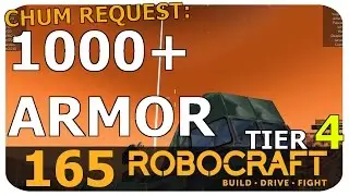 Chum Request - 1000 plus armor block SMG Tank - Tier 4 Robocraft