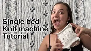 EASY knit machine tutorial! Single bed cable and pointelle beginner design 