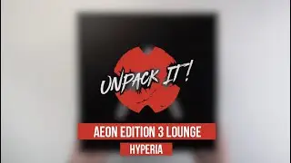 Unpack it! Распаковка кальяна AEON Edition 3 Lounge Hyperia