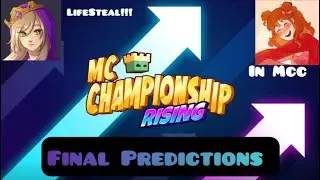 Final MCC Rising 2 Predictions&hellip;