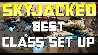 BLACK OPS 3 SKYJACKED BEST CLASS SET UP- BLACK OPS 3 GAMEPLAY COMMENTARY