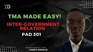 TMA MADE EASY! INTER-GOVERNMENT RELATIONS PAD301.