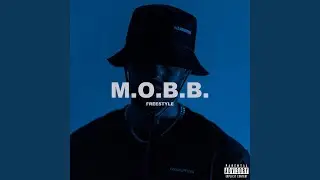 Mobb Freestyle