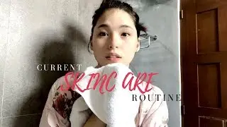 current skin care routine //
