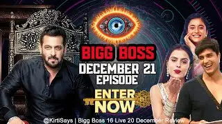 BIGG BOSS 16 Full Episode Today 21 December 2022 | Bigg Boss 16 LIVE Review Day 82