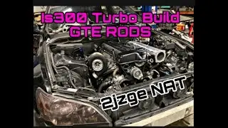 Trd Is300 GTE Rods Turbo Build NAT