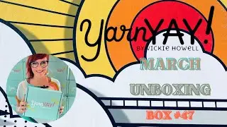 Распаковка: YarnYAY! Мартовская коробка №47