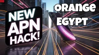 Orange Egypt APN Settings - 3G 4G 5G Access Point Name