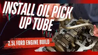 How to Install an Oil Pickup Tube on a 2.5L Ford Engine | DIY Step-by-Step Guide
