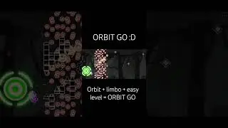 Orbit go finished level :D